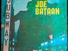 * JOE BATAAN Subway Joe  KILLER LATIN SOUL BOOGALOO Fania Mono LP Hear