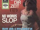 Die Crazy Girls - Lass dir zeit / No words slop. ???