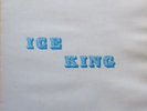 ICE SAGA OF THE ICE KING LP RARE UK MONSTER PRIVATE PRESS PROGRESSIVE ORIGINAL