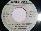 The Hollidays 45 Set Me On My Feet Right Rare Detroit Soul