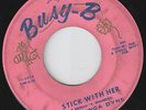 GAUNGA DYNS-45-Stick With Her-Killerkool 1966 New Orleans, LOUISIANA Garage-Punk