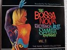 bossa LP Rare Groove VVAA The bossa nova exciting jazz samba rhythms, vol. 1