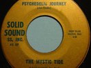 The Mystic Tide PSYCHEDELIC JOURNEY / Running Through The Night 45 HEAR #BB202
