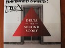 DELTA -**SIGNED** -The Second Story 2LP - Oz hip hop vinyl