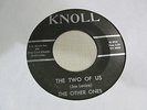 THE OTHER ONES Two Of Us 45 KNOLL northern soul VG+ RARE Ohio