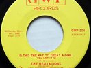 The Hesitations NORTHERN SOUL 45 Is This The Way To Treat A Girl on GWP Lbl HEAR