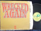 MICHAEL CHAPMAN, Wrecked Again [Harvest] 1st pressing A1U matrix EXC- UK LP