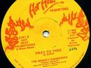 THE MIGHTY DIAMONDS - PRAY TO THEE - PSALMS FOR DE I DEM LISTEN