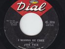 Northern Soul 45 - Joe Tex - I Wanna Be Free - Dial - mp3