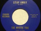 The Mystic Tide PSYCH GARAGE 45 Stay Away / Why on Esquire Label HEAR #BB371