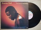 ERAMUS HALL Your Love Is My desire UK REISSUE LP MODERN SOUL