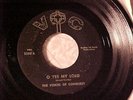 VOICES OF CONQUEST O Yes My Lord RARE DETROIT GOSPEL FUNK SOUL DRUMS 45 VOC Hear