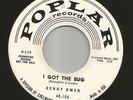 ROCKABILLY BW TEEN--KENNY OWEN --I GOT THE BUG--HEAR BOTH--1957 PROMO POPLAR