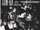 Sun Ra - Strange Strings (Original Saturn Mono - LPSRES502H)