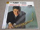 TUBBY HAYES / DOWN IN THE VILLAGE / RARE UK JAZZ HARD BOP MODAL LP