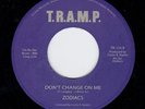 Zodiacs Don't Change On Me / Hey Rugh Nut 100mph NORTHERN SOUL / MOD STOMPER