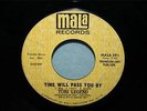 TOBI LEGEND Time Will Pass You By 45 Vinyl MALA Promo NORTHERN SOUL 