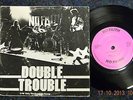 No Faith  Double Trouble  7
