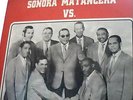 SONORA MATANCERA-- PRIMERAS GRABACIONES DE 78 RPM PRIMERA VEZ EN LP SUPER RARE