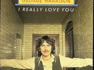 GEORGE HARRISON - I really love you / Greece Dutch PS 7/ 45 - Stockcopy