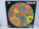 IT-VIAJE. MUSICA ELECTRONICA LIBRE-SPANISH 1976 GATEFOLD VINYL LP.-EX/VG++
