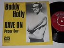 Mega rare Buddy Holly single 45 Rave on/Peggy sue UK Export forScandinavia Decca