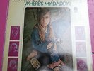 WEST COAST POP ART EXPERIMENTAL BAND Where's My Daddy PSYCH LP ORIGINAL US AMOS