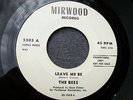 60s CALIFORNIA GARAGE--BEES--LEAVE ME BE / SHE'S AN ARTIST--MIRWOOD 5503, PROMO