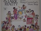 STARK REALITY Discovers Hoagy Carmichael's Music Shop FUNK LP psych soul prog