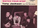 TONY JACKSON Watch Your Step POUNDING MOD DANCER Germany 45 Bye Bye Baby LISTEN