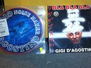 2 Dischi GIGI D'AGOSTINO (NOISE MAKER) & (BLA BLA BLA)