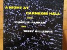 Charlie Parker and Dizzy Gillespie Birdland lp425 A Night At Carnegie Hall