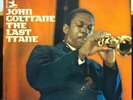 JOHN COLTRANE the last trane LP VG PRST 7378 Vinyl 1965 Prestige Stereo USA