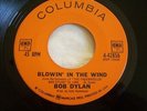 BOB DYLAN  BLOWIN' IN THE WIND 1963 CANADA 45 SUPER RARE THE BAND NEIL YOUNG