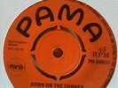 Sid and Joe with the Mohawks - Down on the Corner/Who is That Stranger - Pama