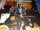 SLIM HARPO SUPER COPY PRESIDENT LP