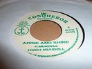 HUGH MUNDELL 7'' ARISE AND SHINE CONQUEROR ROOTS MINT