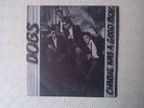 Rareté, premier 45 tours des Dogs 