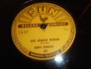 78rpm TN Rockabilly Sonny Burgess SUN 247 Red headed woman / We wanna boogie