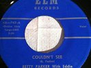 Betty Parker With Eddie Jackson & His Swingsters Couldn't See Rare Country