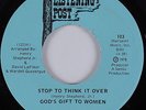 Sweet Soul/70's Soul 45 GODS GIFT TO WOMEN Stop To Think LISTENING POST HEAR NM
