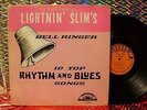 LIGHTNIN' SLIM - BELL RINGER LP EXCELLO 1965 RARE ORIGINAL PRESS BLUES CLASSIC