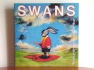SWANS White Light From The Mouth Of Infinity - Young God Records YGLP 3 w.poster