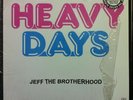 JEFF THE BROTHERHOOD heavy days LP Mint- ICR 44 Black Vinyl 2009 Record w/Insert