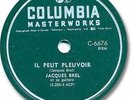Disque 78 tours JACQUES BREL. Il peut pleuvoir. TRÈS RARE 