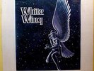 WHITE WING - '76 prog psych hardrock LP - NM vinyl - local Minneapolis, MN label