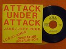 ATTACK UNDER ATTACK (JEFF & JANE HUDSON) Los Alamos 45 rpm 7