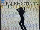 T.V. & THE TRIBESMEN barefootin LP VG+ HST-9507 Vinyl 1966 Joe Medwick Funk