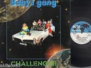 BABY'S GANG challenger RARE ITALO DISCO LP
