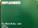 THE REPLACEMENTS kiss me on the bus 12